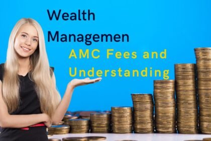 AMC Fees and Understanding